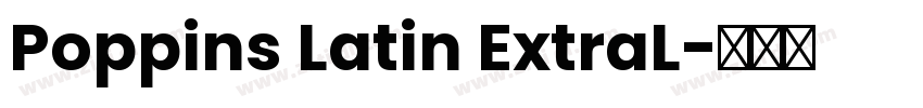 Poppins Latin ExtraL字体转换